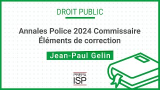 Annales Police 2024  Public Commissaire Interne [upl. by Snilloc]