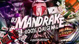 MONTAGEM  ILUMINATI DJs Mandrake GUH MDK Game Beat [upl. by Eenar]