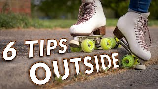 6 Beginner Tips For Roller Skating Outside [upl. by Krahling828]