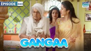 GANGAA  ep 243  Aperçu du nouvel épisode French [upl. by Daraj]