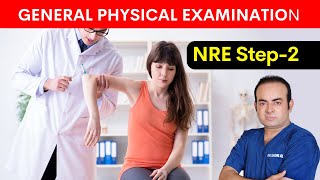 GENERAL PHYSICAL EXAMINATION Of Patients With All Important Steps [upl. by Llerahs]