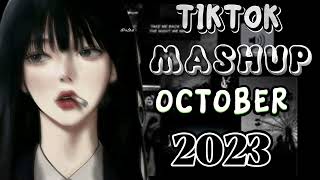 TIKTOK MASHUP OCTOBER 2023 [upl. by Nahgaem]