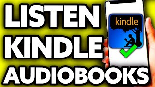 How To Listen to Audiobooks on Kindle App EASY [upl. by Nyl]