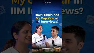 How I explained my gap year in IIM interviews [upl. by Lathrope]