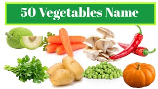 50 Vegetable namesVegetables vocabularyLearn vegetables with pictures [upl. by Rapsag127]