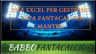 FILE GESTIONE ASTA MANTRA  FASCE FANTACALCIO MODULI E GRIGLIA PORTIERI [upl. by Maon212]