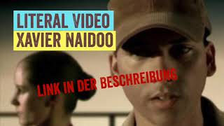 Literal Video XAVIER NAIDOO  Dieser Weg [upl. by Jenness]