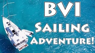 BVI Sailing Adventure [upl. by Willtrude]