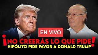 QUE EXIGE HIPOLITO MEJIA A DONALD TRUMP TRAS SU VICTORIA [upl. by Purdum756]