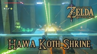 Zelda Breath Of The Wild Playthrough Hawa Koth Shrine The Current Solution All Chests [upl. by Gusba373]