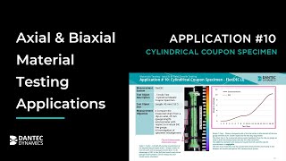 Axial amp Biaxial Material Testing  Application 10 Cylindrical Coupon Specimen [upl. by Whitten]