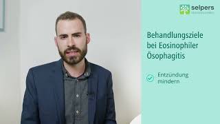 Therapieziele bei Eosinophiler Ösophagitis Arzt informiert über Behandlungsziele [upl. by Lydie]