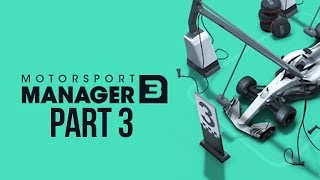 Motorsport Manager 3 Gameplay Walkthrough Part 3  TACTICAL GENESIS [upl. by Anul]