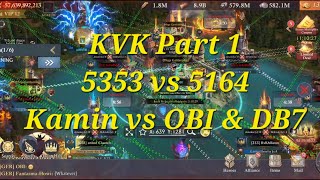 King of Avalon KVK Kingdom 5353 vs 5164  Kamin vs OBI amp DB7  DB7 Gameplay Part 1 [upl. by Nawiat570]