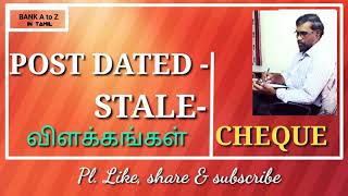 What is post dated cheque What is stale chequeவிளக்கங்கள் In tamil [upl. by Lattimer]