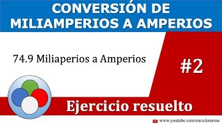 Conversión de miliamperios a amperios [upl. by Enileuqcaj]