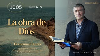 Devocional diario 1005 por el p𝖺𝗌𝗍𝗈𝗋 José Manuel Sierra [upl. by Kamat]