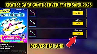 CARA PINDAH SERVER FF THAILAND TERBARU 2023 TAMPA HAPUS AKUN UTAMA‼️AUTO SULTAN [upl. by Aniras659]