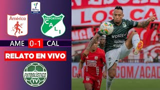 AMÉRICA DE CALI vs DEPORTIVO CALI EN VIVO 🚨 LIGA BETPLAY 2024II • RELATO EN DIRECTO [upl. by Ahseikan]