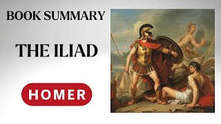 The Iliad by Homer  Ancient Greek Poet [upl. by Chee]