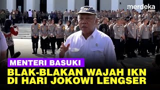 Pak Bas Blakblakan Wajah IKN per 20 Oktober di Hari Presiden Jokowi Lepas Jabatan [upl. by Clari]