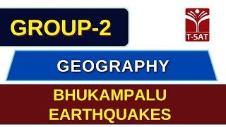 Geography  Bhukampalu  Earthquakes  TGPSC Group 2  TSAT [upl. by Cinda]