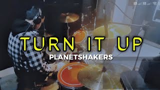 TURN IT UP  PLANETSHAKERS Drum Cover by PAUL GABILO [upl. by Analli248]