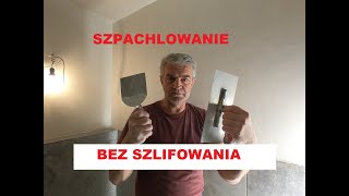 Szpachlowanie na mokro bez szlifowania [upl. by Groves]