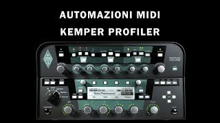 Kemper Profiler Tutorial  004 Automazioni Midi [upl. by Birkner804]