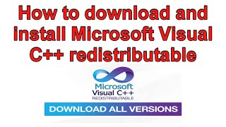 How to download and install Microsoft Visual C redistributable [upl. by Ariday]