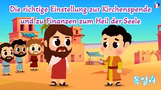 Die richtige Einstellung zur Kirchenspende und zu Finanzen zum Heil der Seele [upl. by Michel]