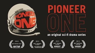 PIONEER ONE Series Trailer [upl. by Rorke128]