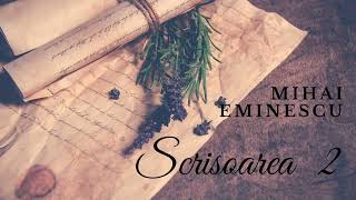 Scrisoarea II  Mihai Eminescu [upl. by Meridith]