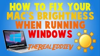 How to fix your Macs Brightness when running Windows [upl. by Merrill886]