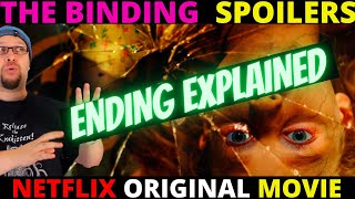 The Binding Netflix Horror Movie SPOILERS  ENDING TALK Il Legame [upl. by Drye440]