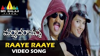 Maryada Ramanna Video Songs  Raye Raye Saloni Video Song  Sunil Saloni  Sri Balaji Video [upl. by Ahsinawt]