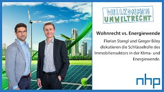 Wohnrecht vs Energiewende  NHP Rechtsanwälte [upl. by Devora]