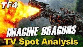 Imagine Dragons TV Spot ANALYSIS  TF4 News 126 [upl. by Eelynnhoj]