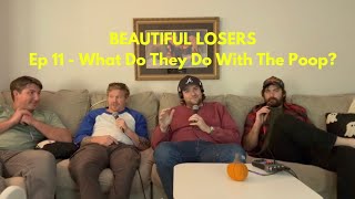 Ep 10  What Do They Do With The Poop [upl. by Painter]