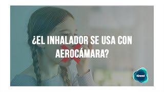 ▷ ¿Cómo se usa un Inhalador con cámara [upl. by Riedel]