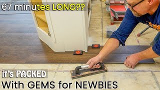 EVERYTHING a NEWBIE NEEDS to Install Vinyl Plank in 67 mins [upl. by Inan756]