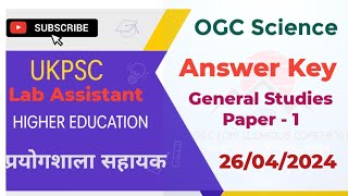 lab assistant answer key  paper  1 26042024 ukpsc [upl. by Anitnas]