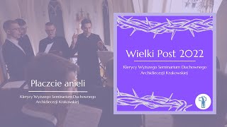 Płaczcie anieli  WSD Kraków [upl. by Ahsemak]