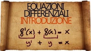 Equazioni Differenziali  Introduzione e primi esempi [upl. by Kelwen]