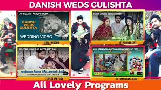 Danish Weds Gulishta All Lovely Programs [upl. by Dloreh]