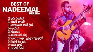 BEST OF NADEEMAL PERERA  නදීමාල්‍ පෙරේරා ගේ ජනප්‍රිය ගීත පෙලක්‍ එකදිගට  🤍💐💫 [upl. by Hulbert]