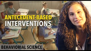 Antecedent Based Interventions  ABA [upl. by Eninaej911]