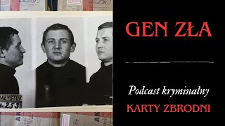 Gen zła  Historia Anatola Firsowicza  odc 9 [upl. by Lalage]