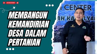 MEMBANGUN KEMANDIRIAN DESA DI DALAM PERTANIAN [upl. by Enois]