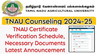 TNAU Counseling 2024Certificate verification And Necessary Documents Details 👍 [upl. by Lillie]